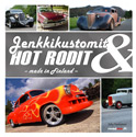 Jenkkikustomit ja Hot Rodit